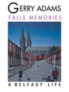 Falls Memories (eBook): A Belfast Life